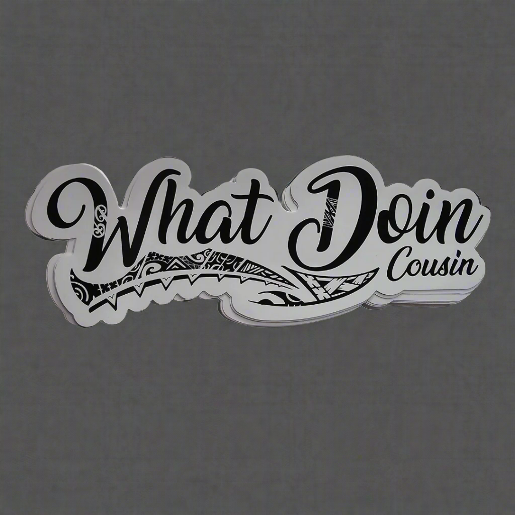 What Doin Cousin Car Sticker